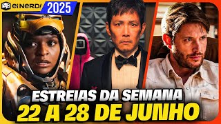 SEMANA DOS STREAMINGS - TUDO QUE ESTREIA [De 22 a 28 de Junho] 2025
