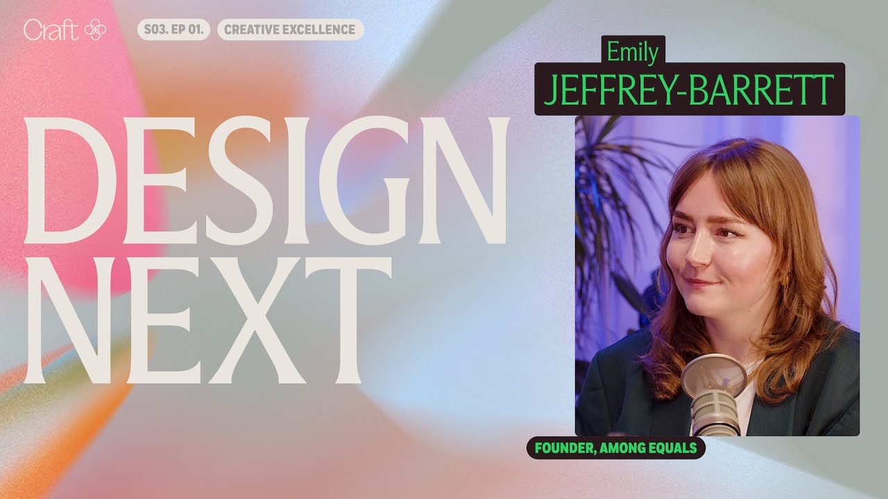 Creative excellence in a world where no one cares: Emily Jeffrey-Barrett, Founder of Among Equals