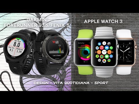 Confronto tra Garmin Forerunner 935/Fenix 5 ed Apple Watch 3