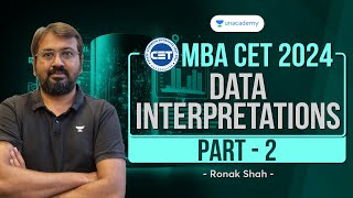 MBA CET 2024 | Data Interpretations | Part 02 | Ronak Shah