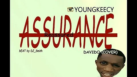 Davido - Assurance (Youngkeecy Cover)