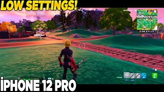İphone 12 Pro Fortnite Chapter 6 Low 60Fps Apple A14 Bionic
