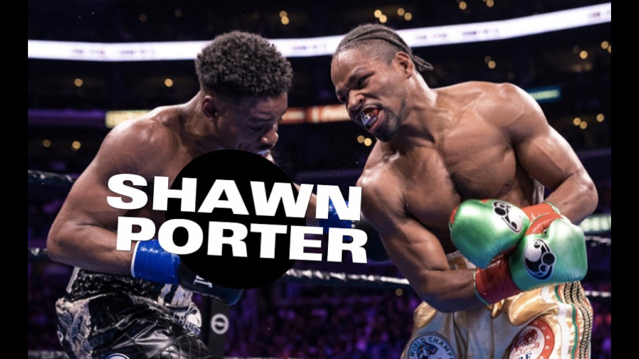 Special Guest Showtime" Shawn Porter Speaks on Return to Boxing YouTube