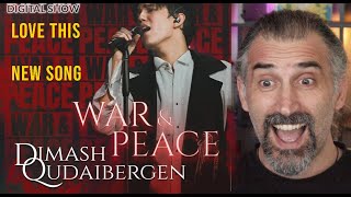 Singer Reacts - Dimash - War and Peace 2021 - new song @DimashQudaibergen_official