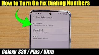 Galaxy S20/S20+: How to Turn On Fixed Dialing Numbers (FDN)