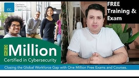 (ISC)² CC - (Certified in Cyber Security) FREE exam and Training