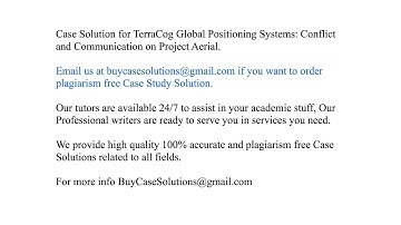 Case Solution TerraCog Global Positioning Systems Conflict and Communication on Project Aerial