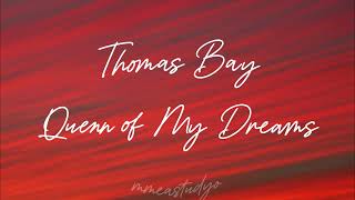 Thomas Bay - Quenn Of My Dreams