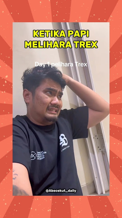 PAPI PELIHARA TREX 🤣 LUCU BANGET 😭 #abeabeabe #abedaily #abecekut #bayilucu #shortanak #bayigemes