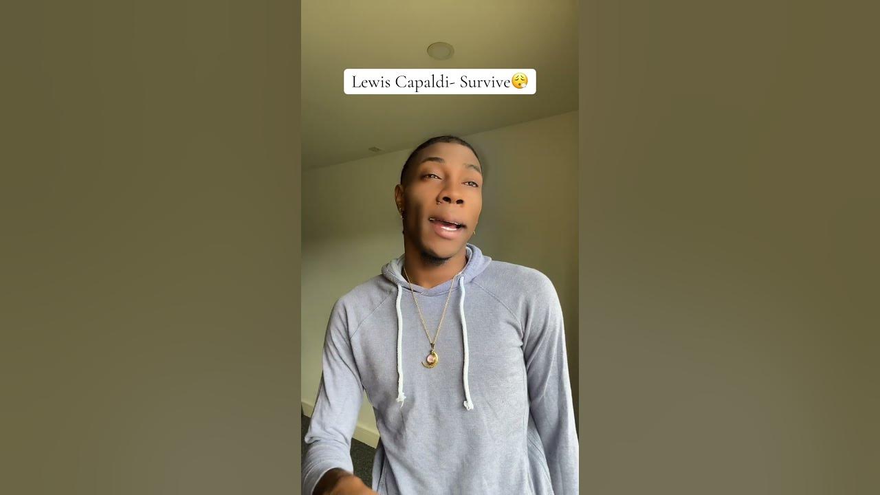Lewis Capaldi- Survive (Cover)