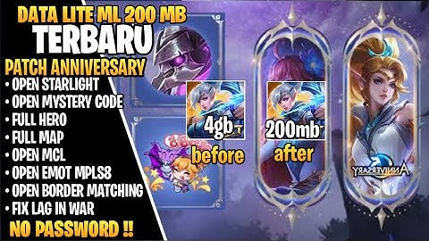 Data Lite Full Event 200Mb Terbaru Patch Anniversary | Mlbb Lite | Ml Lite | Cara Atasi Lag Di ML