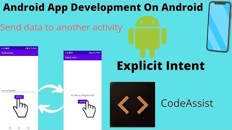 #5 Explicit Intent Android Tutorial|Android App Development Tutorial On Android Smartphone
