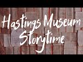 Hastings Museum Storytime - A Day at the Firestation