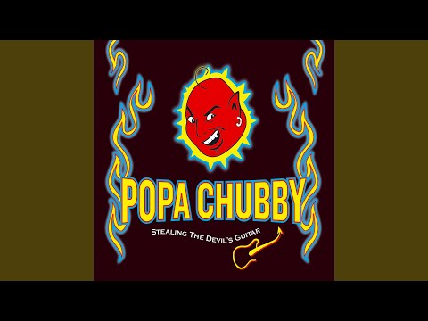 Putar Preacher Man - Popa Chubby