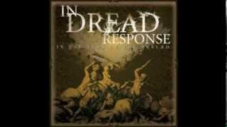 In Dread Response -  In The Arm Of The Absurd
