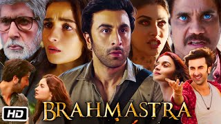 Brahmastra Full HD Hindi Movie | Ranbir Kapoor | Alia Bhatt | Amitabh | Shahrukh | Explanation