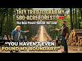 500 Acres They Couldn't Touch — How I Stopped the HOA Cold