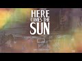 Here Comes The Sun - The Beatles Cover  (Music and Lyrics: George Harrison)