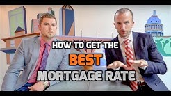 How to Get the BEST MORTGAGE RATE | Tips on How to Get a Low Mortgage Rate 