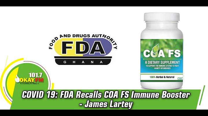 COVID 19: FDA Recalls COA FS Immune Booster- James...