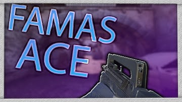 FAMAS ACE ON CACHE (recorded retrospectively)
