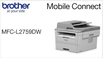 MFCL2759DW – Connect to a mobile device