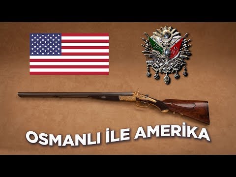 Osmanlı ile Amerika Arasındaki Gizli Silah Antlaşması