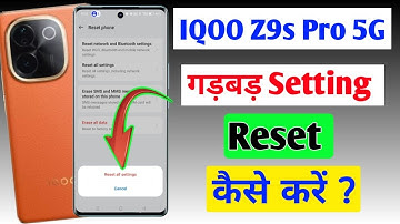 IQOO Z9s pro 5g me setting reset kaise kare / how to reset setting in IQOO Z9s pro 5g me