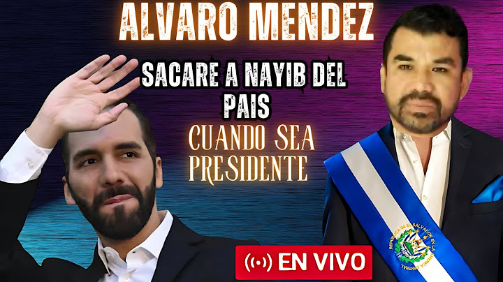 ¡ÚLTIMA HORA! 🚨 Álvaro Méndez: "Expulsaré a Bukele de El Salvador!" 🤯 (Mira esto!)