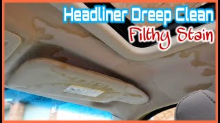 Headliner DEEP CLEAN | STAIN REMOVAL