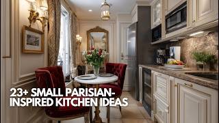 23+ Small Parisian-Inspired Kitchen Ideas That Don’t Look Cheap | Timeless & Cozy Style