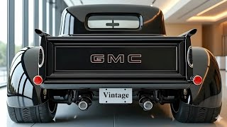 2026 GMC Vintage Pickup Full Review Specs Features and First Look