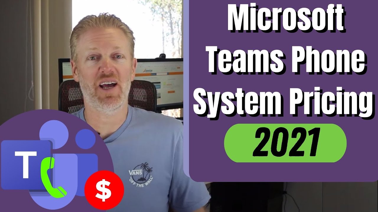 Microsoft Teams Phone System Pricing 2021 YouTube