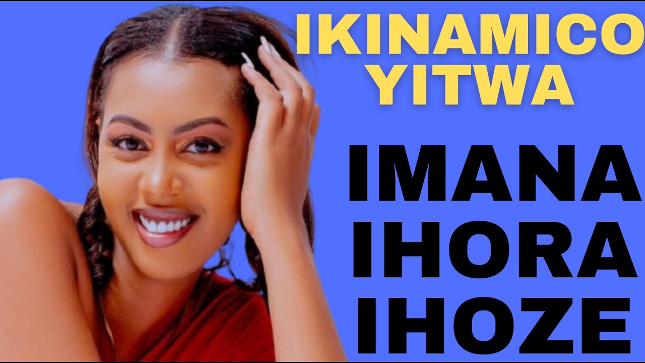 BAKUNZI BIKINAMICO TWABATEGURIYE IYITWA IHORA IHOZE igice1