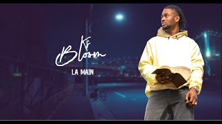 KS BLOOM - La Main (Lyrics)