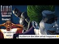 THE FINAL OF BATMAN!! *Batman: The  Enemy Within* (SEASON 2)  Audience decides what happens!! JOIN!