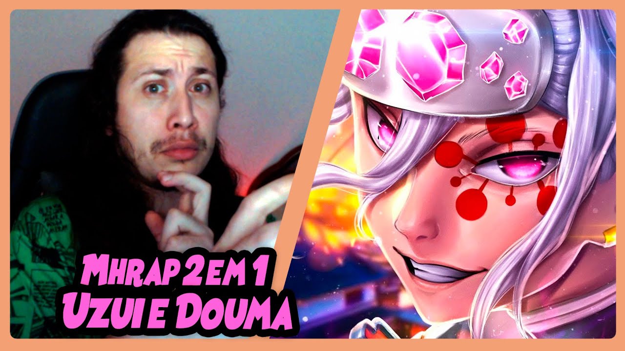 MHRAP 2 em 1 | Tipo Uzui 2 😎 e Vibe Douma #2 🩸 | REACT DO MORENO