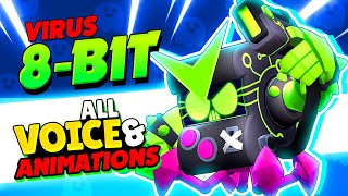 NEW! VIRUS 8-BIT All 24 Voice Lines & Animations with captions | Brawl Stars Virus 8-Bit