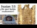 Q&A - Isaías 53: una lectura verdadera