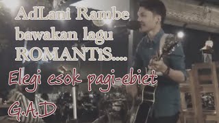 Elegi Esok Pagi - Ebiet G. Ade (COVER) by AdLani Rambe