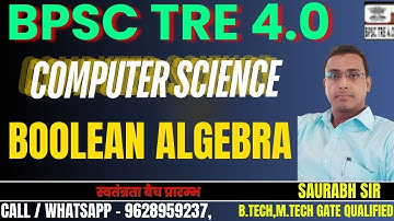BPSC TRE 4 0 Computer Science 2024  Boolean Algebra, Logic Gates, Truth Tables   AND, OR, NOT, NAND