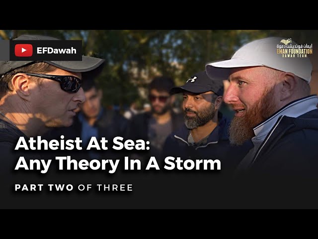 Atheist at Sea: Any Theory In A Storm | Pt 2 of 3 | Hamza & Imran With Skydivephil