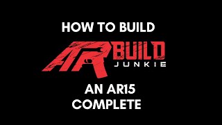 How to Build an AR-15 Upper Receiver | Complete Build video | step by step