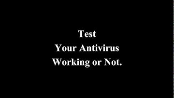 How do I test my antivirus