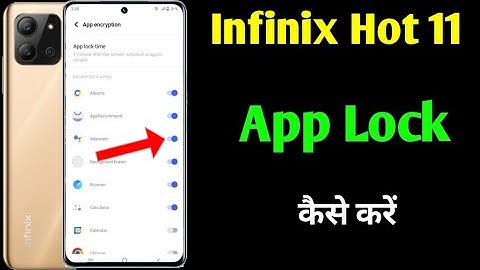infinix hot 11 me app lock kaise kare | how to set app lock in infinix hot 11 infinix hot 11 2022