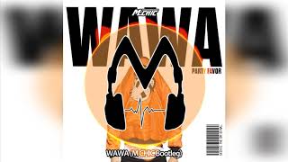 Party Favor  Wawa m Chic Bootleg