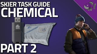 Chemical Part 2 - Skier Task Guide - Escape From Tarkov