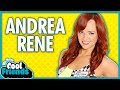 Andrea Rene Interview - We Have Cool Friends