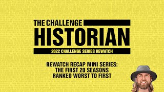 The First 20 Seasons of The Challenge Ranked From Worst to First