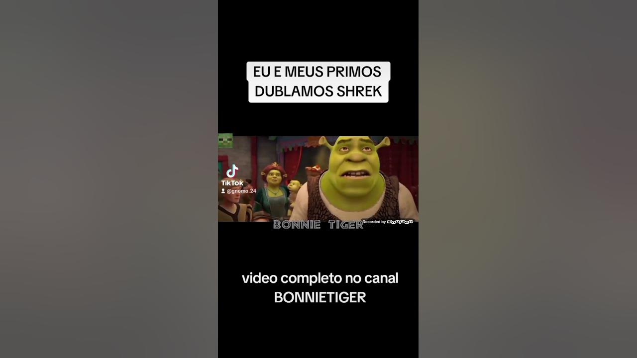 Brill Brasil - A vontade de dar o urro do Shrek é grande não é